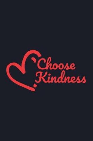 Cover of Choose Kindness