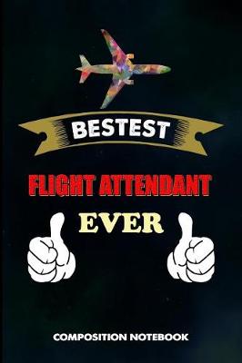 Book cover for Bestest Flight Attendant Ever