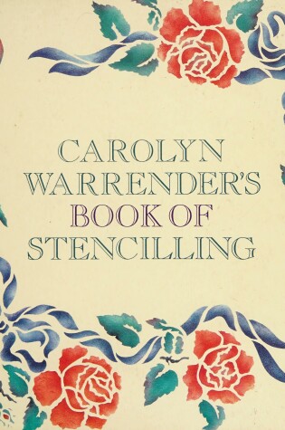 Cover of Carolyn Warrender's Book of Stencilling