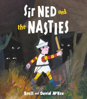 Book cover for Sir Ned and the Nasties