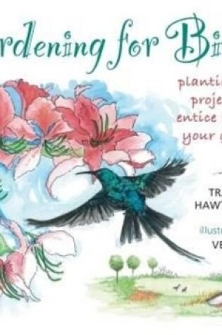 Cover of Gardening for birds
