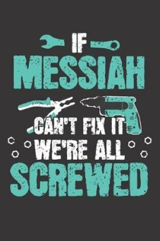 Cover of If MESSIAH Can't Fix It