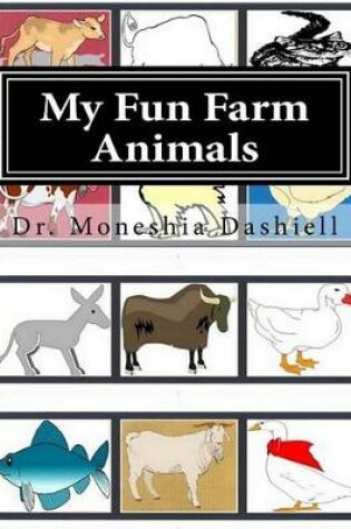 Cover of My Fun Farm Animals