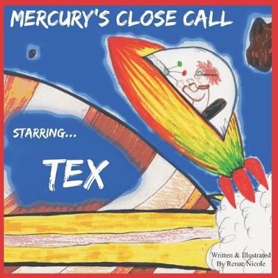 Cover of Mercury's Close Call