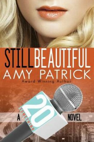 Cover of Still Beautiful- 20 Something, Book 4 (Contemporary Romance)
