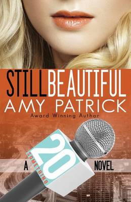 Cover of Still Beautiful- 20 Something, Book 4 (Contemporary Romance)