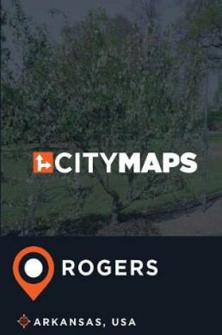 Cover of City Maps Rogers Arkansas, USA