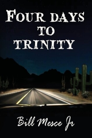 Cover of Four Days to Trinity