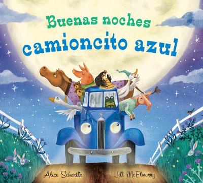 Book cover for Buenas Noches Camioncito Azul