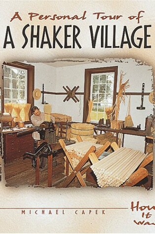 Cover of A Personal Tour of a Shaker Village