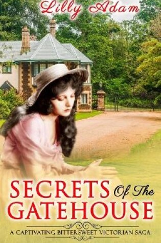 Cover of Secrets of the Gatehouse