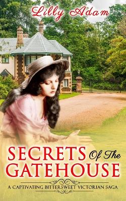 Book cover for Secrets of the Gatehouse