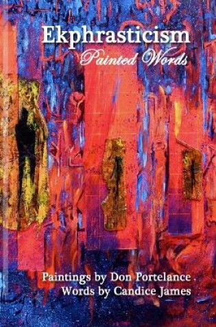 Cover of Ekphrasticism - Painted Words