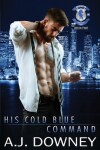 Book cover for His Cold Blue Command
