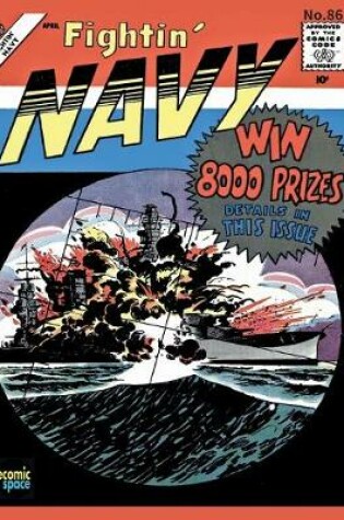 Cover of Fightin' Navy #86