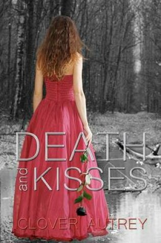 Cover of Death and Kisses