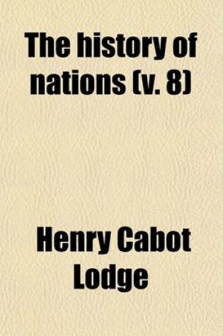 Cover of The History of Nations Volume 8