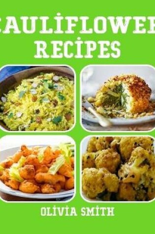 Cover of Cauliflower Recipes