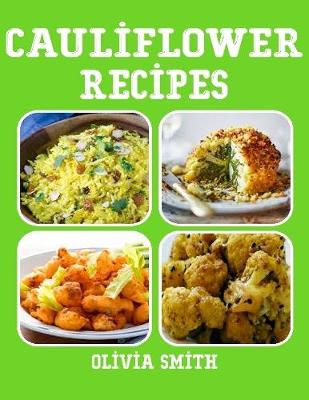 Book cover for Cauliflower Recipes