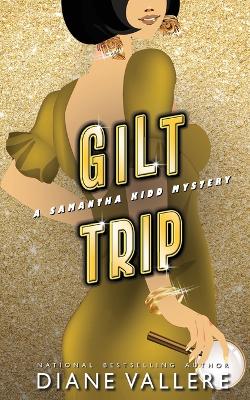 Book cover for Gilt Trip