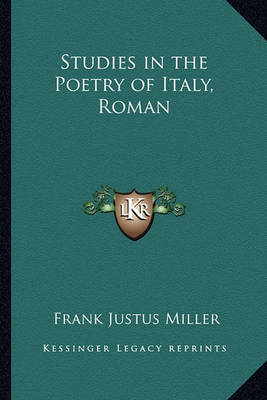 Book cover for Studies in the Poetry of Italy, Roman