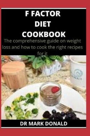 Cover of F Factor Diet Cookbook