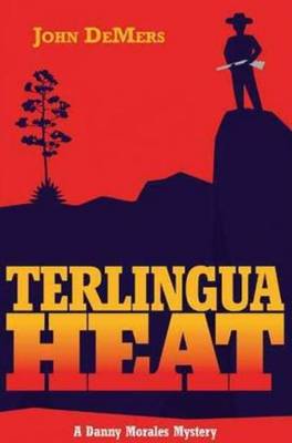 Book cover for Terlingua Heat