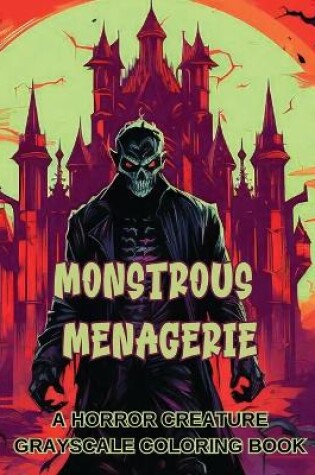 Cover of Monstrous Menagerie