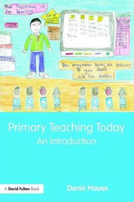 Book cover for Primary Teaching Today: An Introduction