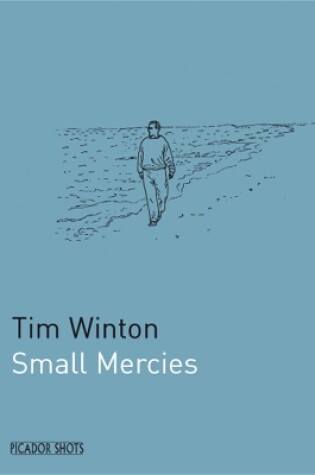 Cover of PICADOR SHOTS - 'Small Mercies'