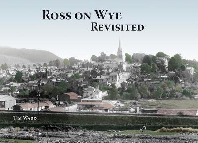 Book cover for Ross on Wye Revisited