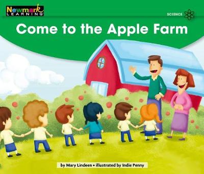Cover of Come to the Apple Farm Leveled Text