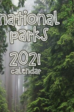 Cover of National Parks 2021 Calendar