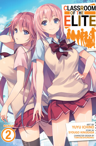 Cover of Classroom of the Elite (Manga) Vol. 2