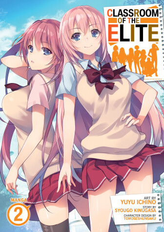 Book cover for Classroom of the Elite (Manga) Vol. 2