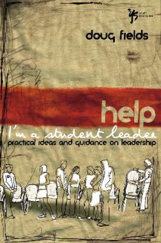 Cover of Help! I'm a Student Leader
