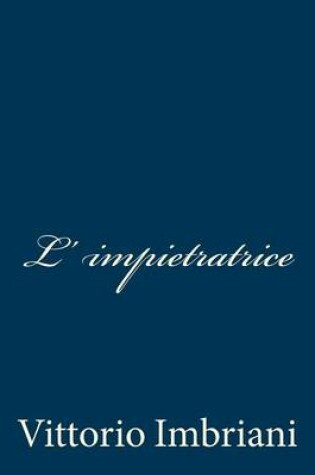 Cover of L' impietratrice