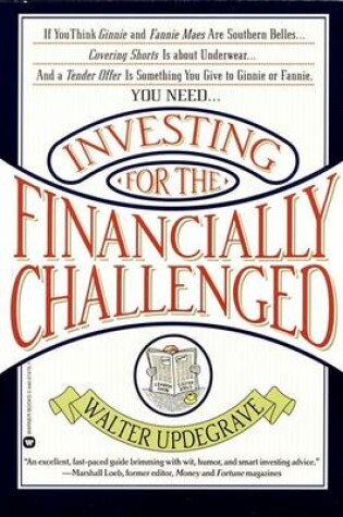 Cover of Investing for the Financially Challenged