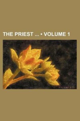 Cover of The Priest (Volume 1)