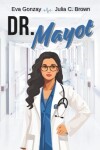 Book cover for Dr. Mayot