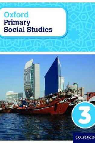 Cover of Oxford Primary Social Studies Student Book 3