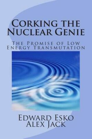 Cover of Corking the Nuclear Genie