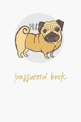 Book cover for Pug - Password Book