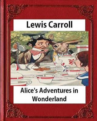 Book cover for Alice's Adventures in Wonderland (1865), by Lewis Carroll