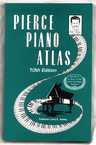 Cover of Pierce Piano Atlas