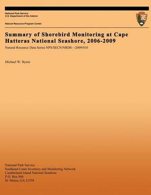 Book cover for Summary of Shorebird Monitoring at Cape Hatteras National Seashore, 2006-2009