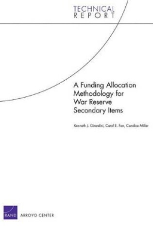 Cover of A Funding Allocation Methodology for War Reserve Secondary Items