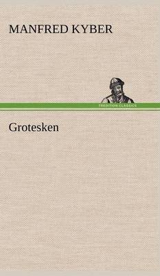 Book cover for Grotesken