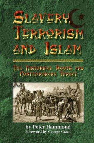 Cover of Slavery, Terrorism and Islam