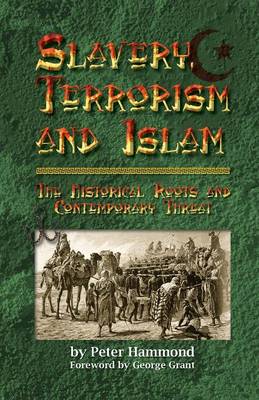 Book cover for Slavery, Terrorism and Islam